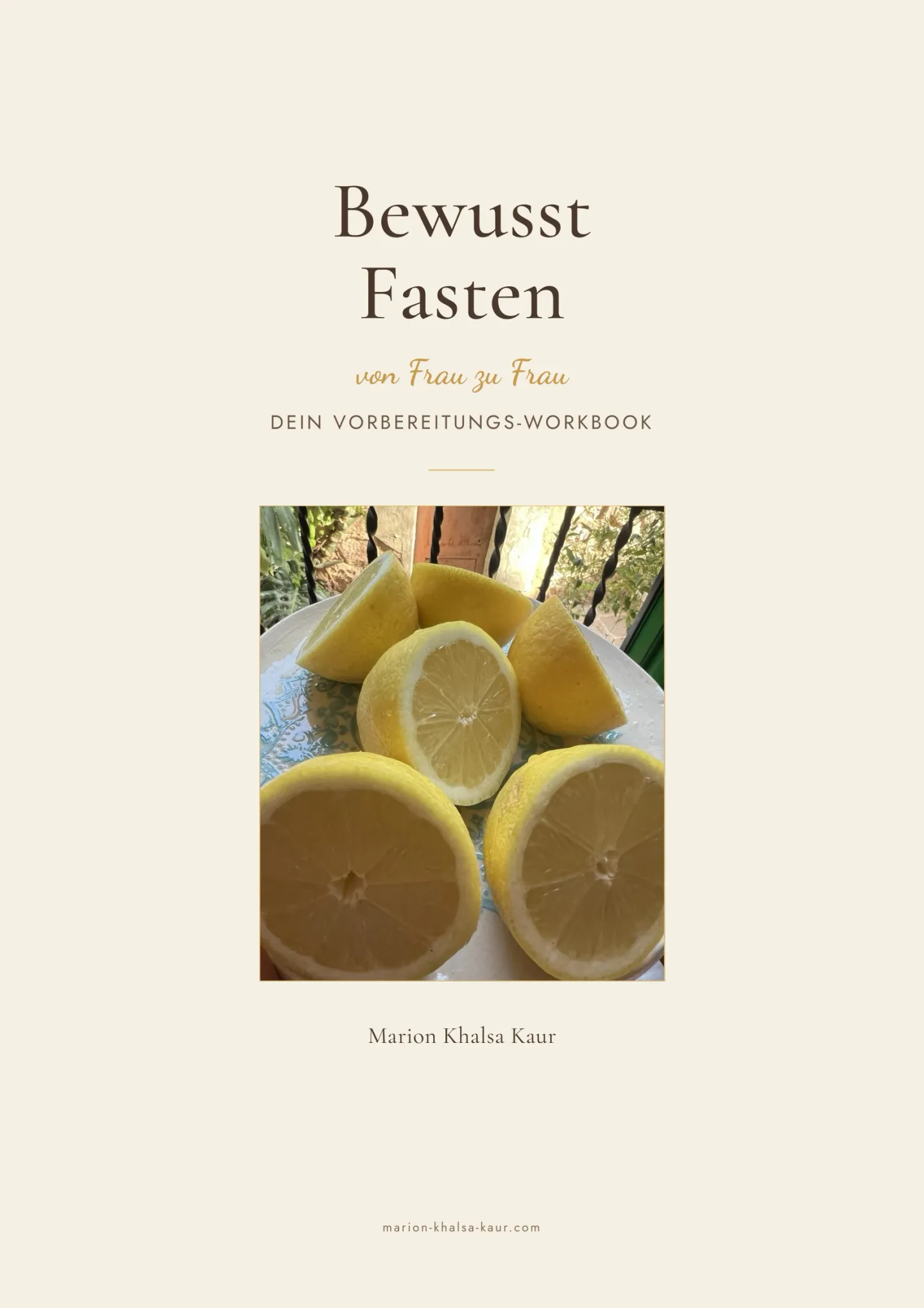 Cover des Vorbereitungs-Workbooks „Bewusst Fasten“ von Marion Khalsa Kaur, im Hochformat.